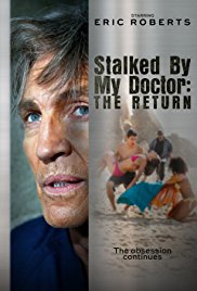  Stalked by My Doctor: The Return (2016) 