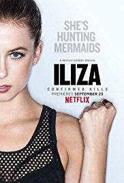 Iliza Shlesinger: Confirmed Kills (2016)