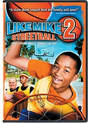 Like Mike 2: Streetball