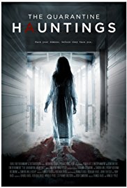 The Quarantine Hauntings (2015)